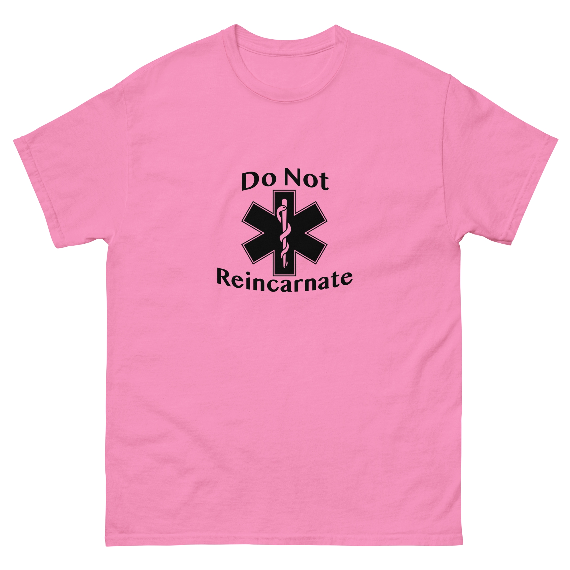 do not reincarnate tee